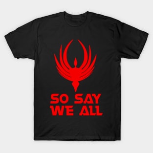 Battlestar Galactica So Say We All T-Shirt